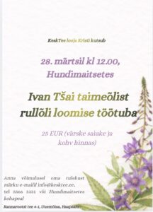 Ivan Tšai taimeõlist rullõli loomise töötuba